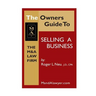 Owners Guide to Selling a Business: How to Guide to sell your business