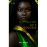 The Prayers Of A Goddess