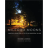 Milford Moons: A Writer's Visual Letter to His Ancestral Village