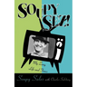 Soupy Sez!: My Zany Life and Times