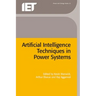 Artificial Intelligence Techniques in Power Systems