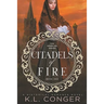 Citadels of Fire