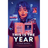 This Is the Year