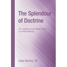 The Splendour of Doctrine