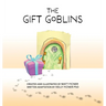 The Gift Goblins