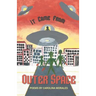 It Came From Outer Space