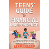 Teens' Guide to Health Financial Independence