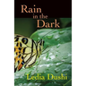 Rain in the Dark