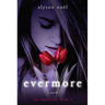 Evermore: The Immortals