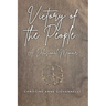 Victory of the People: A Delusional Memoir