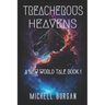 Treacherous Heavens