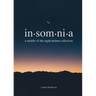 Insomnia: A Middle-of-the-Night Haibun Collection