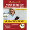 Nurse Executive Study Guide 2025-2026: 4 Full-Length Practice Tests and NE-BC Review Book for ANCC Certification [2nd Edition]