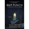 Gut Punch: A Caregiver's Life After Normal