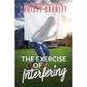 The Exercise of Interfering