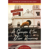 A Glimpse of the Other Americas: A Backpacker's Memoir