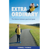 Extraordinary: The Distance Between Good and Great