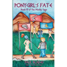 Ponygirl's Fate- Book 10 of the Maddy Saga