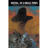 Seeing-In A Small Town