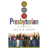 To Be a Presbyterian, Revised Edition