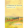 A Battle of Souls: Prelude to War