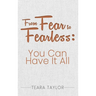 From Fear To Fearless