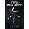 Two in the Chamber