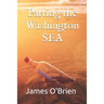 Parting the Washington Sea: A Guide to the Great Awakening