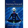 The Journey Inward: Key to Everlasting Peace and Happiness