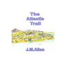 The Atlantis Trail