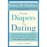 From Diapers to Dating: A Parent's Guide to Raising Sexually Healthy Children - From Infancy to Middle School