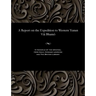 A Report on the Expedition to Western Yunan VIâ Bhamô