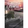Careless People