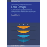 Lens Design: Automatic and quasi-autonomous computational methods and techniques