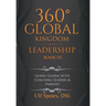 360' Global Kingdom Leadership: Book Iii