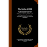 The Battle of 1900: An Official Hand-book for Every American Citizen: Issues and Platforms of all Parties, With Portraits and Biographies