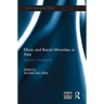 Ethnic and Racial Minorities in Asia: Inclusion or Exclusion?