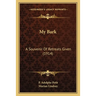 My Bark: A Souvenir Of Retreats Given (1914)