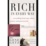 Rich in Every Way: Everything God Says about Money and Posessions
