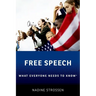 Free Speech: What Everyone Needs to Know(r)