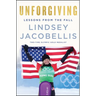 Unforgiving: Lessons from the Fall