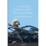 In Loving Memory E14 - Mr. Sassy Pants: Southwest Florida's Harriet and M15