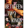 Between Two Kings (Standard Edition)