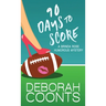 90 Days to Score