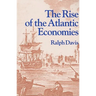 The Rise of the Atlantic Economies