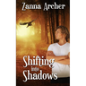 Shifting into Shadows