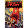 The Runaway Skyscraper and Other Tales from the Pulps