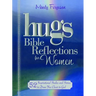 Hugs Bible Reflections for Women: 52 Inspirational Studies and Stories to Draw You Closer to God