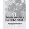 Calling on God Leader's Guide