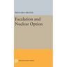 Escalation and Nuclear Option